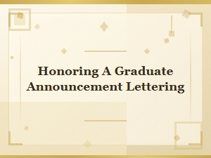 Fonts to Honor Your Graduate Announcement