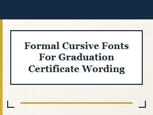 Elevating Your Diploma with Elegant Cursive Fonts