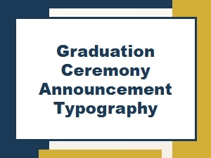 Fonts for Your Graduation Ceremony Announcements